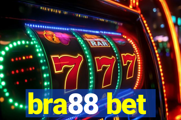 bra88 bet